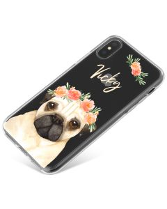 Pug with Flowers phone case available for all major manufacturers including Apple, Samsung & Sony